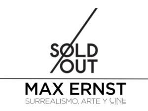 Max Ernst: Surrealismo, Arte y Cine